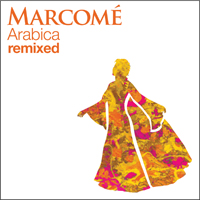 Arabica Remixed from Marcomé